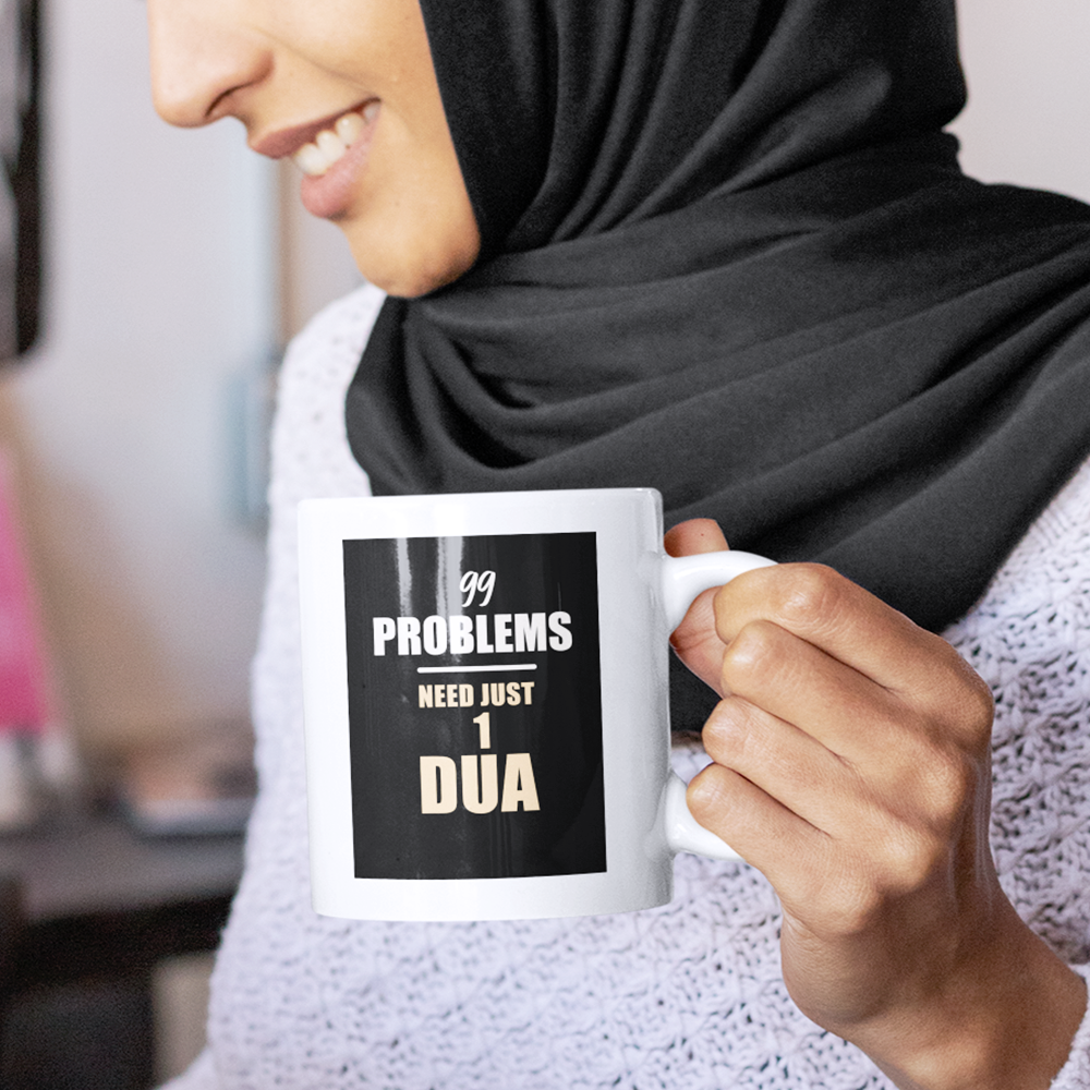 Tasse - 99 PROBLEMS NEED JUST 1 DUA
