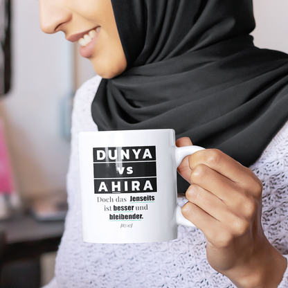 Tasse - DUNYA vs AHIRA