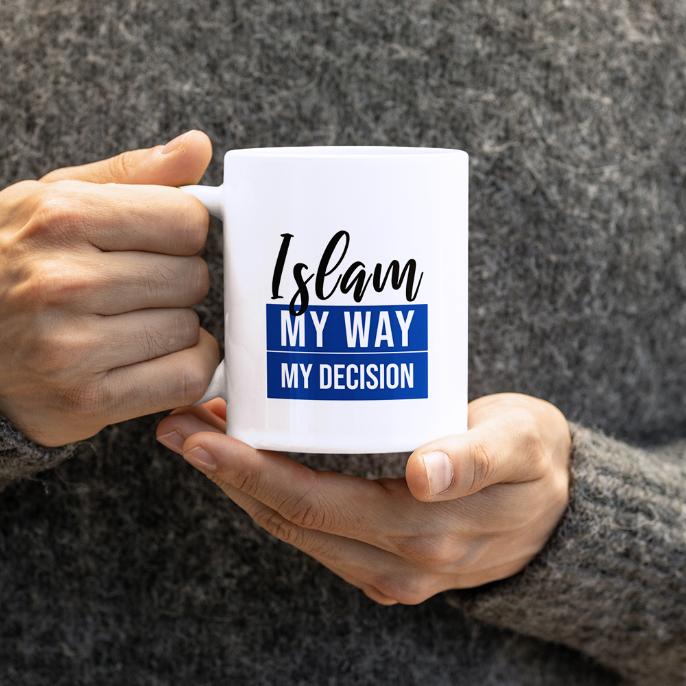 Tasse - Islam MY WAY MY DECISION