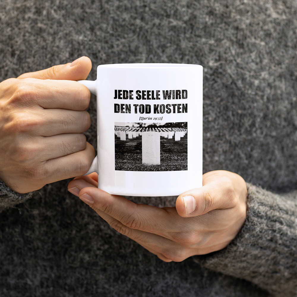 Tasse - JEDE SEELE WIRD DEN TOD KOSTEN