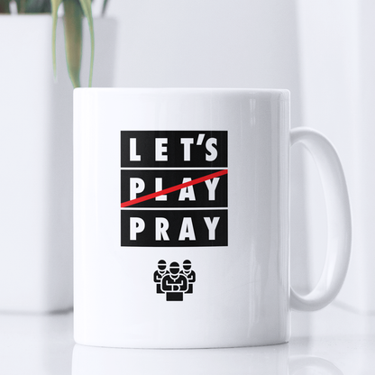Tasse -  LET'S PRAY